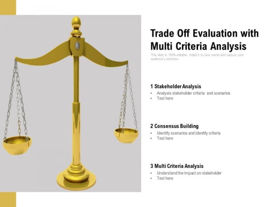 Trade Off Evaluation With Multi Criteria Analysis Ppt PowerPoint Presentation File Inspiration PDF Trade Off Evaluation With Multi Criteria Analysis Ppt PowerPoint Presentation File Inspiration PDF