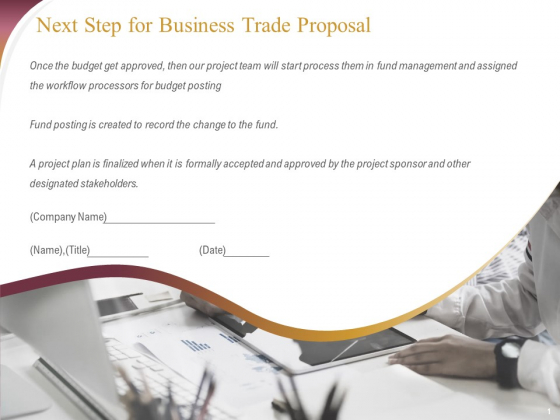 Trading Company Next Step For Business Trade Proposal Ppt Layouts Samples PDF Trading Company Next Step For Business Trade Proposal Ppt Layouts Samples PDF