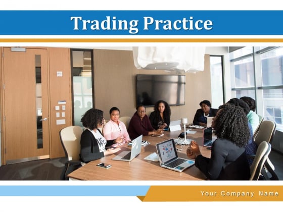 Trading Practice Plan Employee Ppt PowerPoint Presentation Complete Deck Trading Practice Plan Employee Ppt PowerPoint Presentation Complete Deck