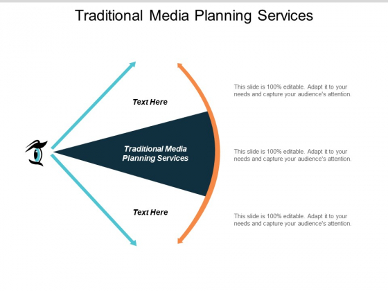 Traditional Media Planning Services Ppt PowerPoint Presentation Pictures Template Cpb Traditional Media Planning Services Ppt PowerPoint Presentation Pictures Template Cpb