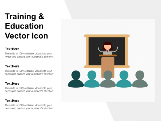 Training And Education Vector Icon Ppt PowerPoint Presentation Infographics Deck