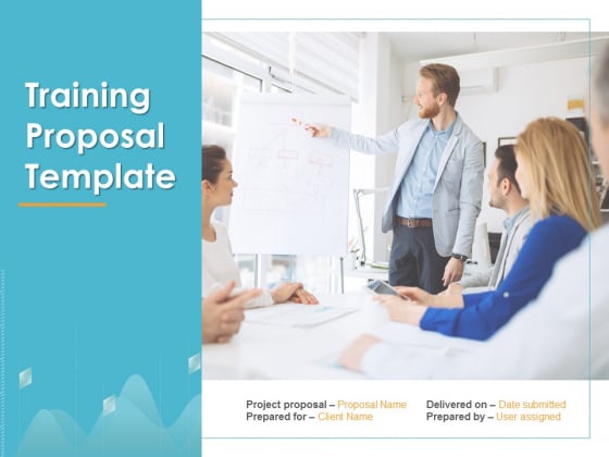 Training Proposal Template Ppt PowerPoint Presentation Complete Deck With Slides Training Proposal Template Ppt PowerPoint Presentation Complete Deck With Slides