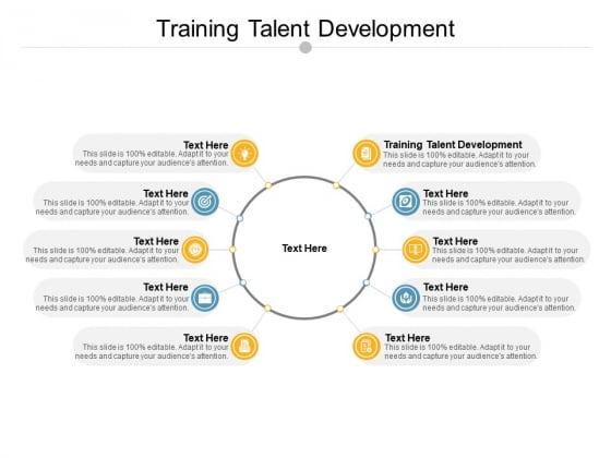 Training Talent Development Ppt PowerPoint Presentation Styles Design Ideas Cpb Training Talent Development Ppt PowerPoint Presentation Styles Design Ideas Cpb