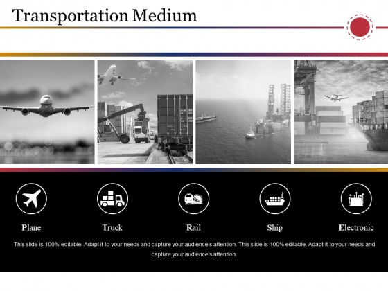 Transportation Medium Ppt PowerPoint Presentation Styles Demonstration Transportation Medium Ppt PowerPoint Presentation Styles Demonstration