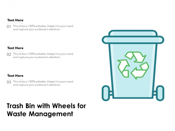 Trash Bin With Wheels For Waste Management Ppt PowerPoint Presentation File Show PDF