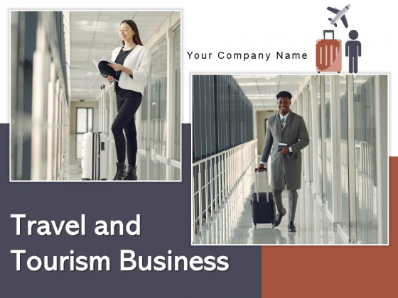 Travel And Tourism Business Information Technology Ppt PowerPoint Presentation Complete Deck