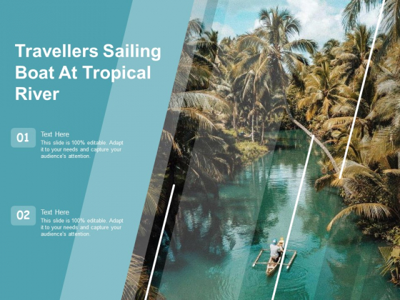 Travellers Sailing Boat At Tropical River Ppt PowerPoint Presentation File Graphic Tips PDF Travellers Sailing Boat At Tropical River Ppt PowerPoint Presentation File Graphic Tips PDF