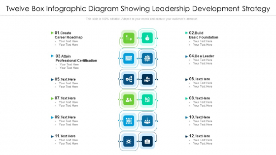 Twelve Box Infographic Diagram Showing Leadership Development Strategy Ppt PowerPoint Presentation Gallery Example PDF Twelve Box Infographic Diagram Showing Leadership Development Strategy Ppt PowerPoint Presentation Gallery Example PDF