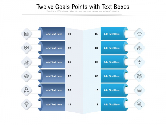 Twelve Goals Points With Text Boxes Ppt PowerPoint Presentation Gallery Topics PDF Twelve Goals Points With Text Boxes Ppt PowerPoint Presentation Gallery Topics PDF