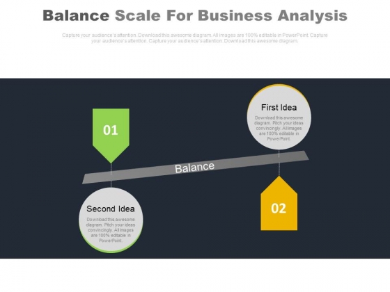 Two Business Ideas Balance Scale Design Powerpoint Slides Two Business Ideas Balance Scale Design Powerpoint Slides