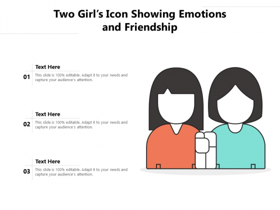 Two Girls Icon Showing Emotions And Friendship Ppt PowerPoint Presentation Inspiration Microsoft PDF