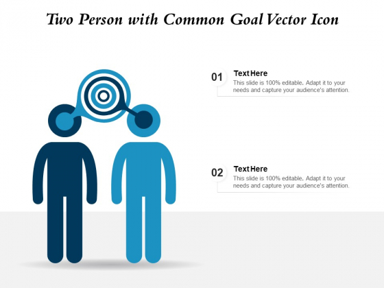 Two Person With Common Goal Vector Icon Ppt PowerPoint Presentation Inspiration Designs Download PDF