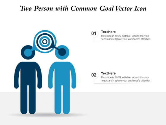 Two Person With Common Goal Vector Icon Ppt PowerPoint Presentation Inspiration Designs Download PDF Two Person With Common Goal Vector Icon Ppt PowerPoint Presentation Inspiration Designs Download PDF