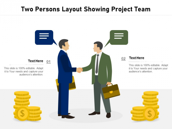 Two Persons Layout Showing Project Team Ppt PowerPoint Presentation Slides Files PDF