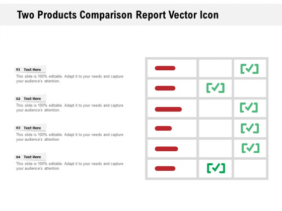 Two Products Comparison Report Vector Icon Ppt PowerPoint Presentation Professional Graphics Template PDF
