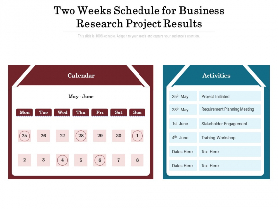 Two Weeks Schedule For Business Research Project Results Ppt PowerPoint Presentation Infographic Template Background Designs PDF Two Weeks Schedule For Business Research Project Results Ppt PowerPoint Presentation Infographic Template Background Designs PDF