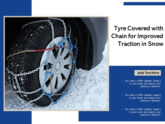 Tyre Covered With Chain For Improved Traction In Snow Ppt PowerPoint Presentation Layouts Example Introduction PDF Tyre Covered With Chain For Improved Traction In Snow Ppt PowerPoint Presentation Layouts Example Introduction PDF