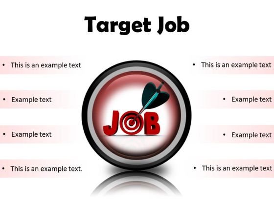 Target Job Business PowerPoint Presentation Slides Cc
