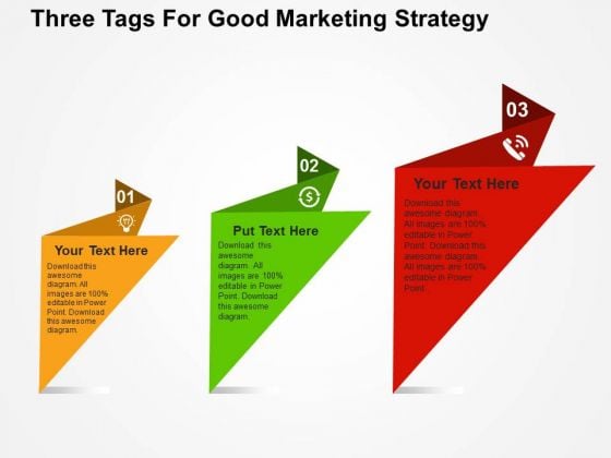 Three Tags For Good Marketing Strategy PowerPoint Template Three Tags For Good Marketing Strategy PowerPoint Template