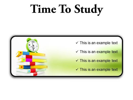 Time To Study Education PowerPoint Presentation Slides R Time To Study Education PowerPoint Presentation Slides R