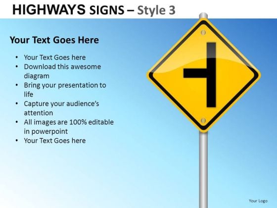 Turn Road Highways Signs 3 PowerPoint Slides And Ppt Diagram Templates