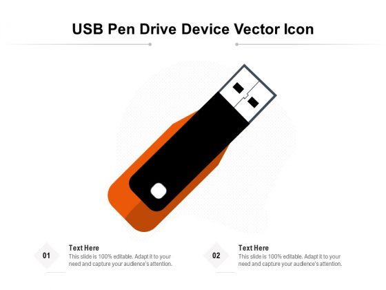 USB Pen Drive Device Vector Icon Ppt PowerPoint Presentation Slides Designs PDF