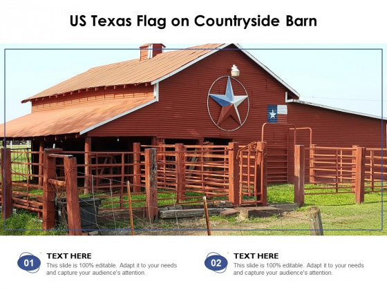US Texas Flag On Countryside Barn Ppt PowerPoint Presentation Outline Designs PDF US Texas Flag On Countryside Barn Ppt PowerPoint Presentation Outline Designs PDF