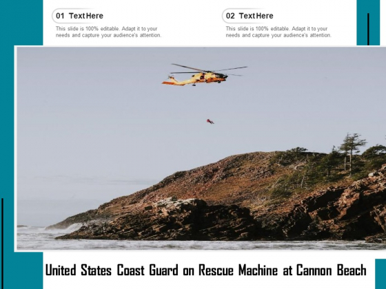 United States Coast Guard On Rescue Machine At Cannon Beach Ppt PowerPoint Presentation Inspiration Aids PDF
