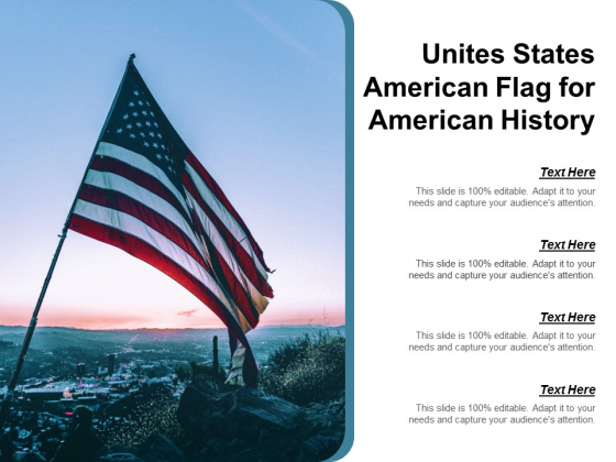Unites States American Flag For American History Ppt Powerpoint Presentation Summary Aids
