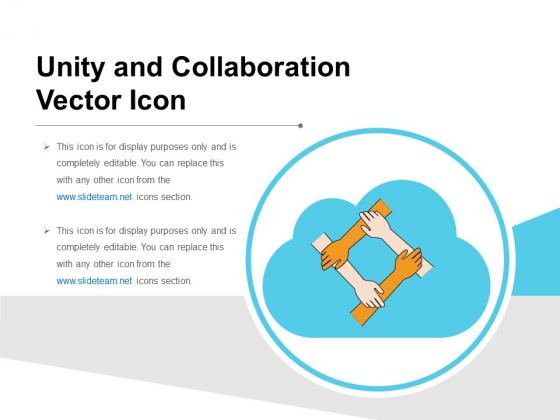 Unity And Collaboration Vector Icon Ppt PowerPoint Presentation File Designs Download PDF