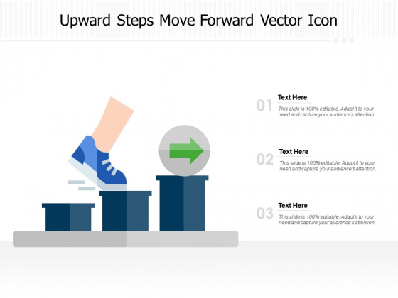 Upward Steps Move Forward Vector Icon Ppt PowerPoint Presentation Model Structure Upward Steps Move Forward Vector Icon Ppt PowerPoint Presentation Model Structure