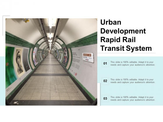 Urban Development Rapid Rail Transit System Ppt PowerPoint Presentation Slides Infographics Urban Development Rapid Rail Transit System Ppt PowerPoint Presentation Slides Infographics