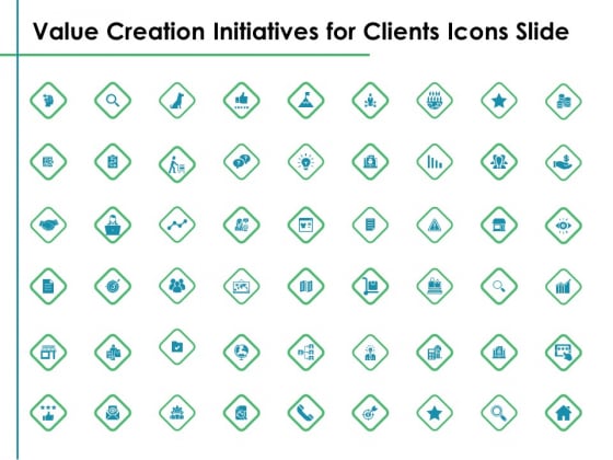 Value Creation Initiatives For Clients Icons Slide Ppt Summary Deck PDF Value Creation Initiatives For Clients Icons Slide Ppt Summary Deck PDF