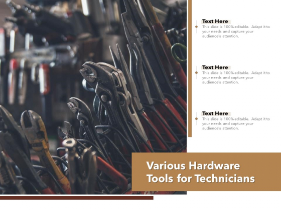 Various Hardware Tools For Technicians Ppt PowerPoint Presentation Professional Show PDF Various Hardware Tools For Technicians Ppt PowerPoint Presentation Professional Show PDF