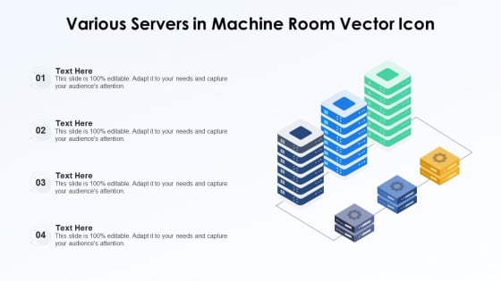 Various Servers In Machine Room Vector Icon Ppt PowerPoint Presentation Inspiration Ideas PDF