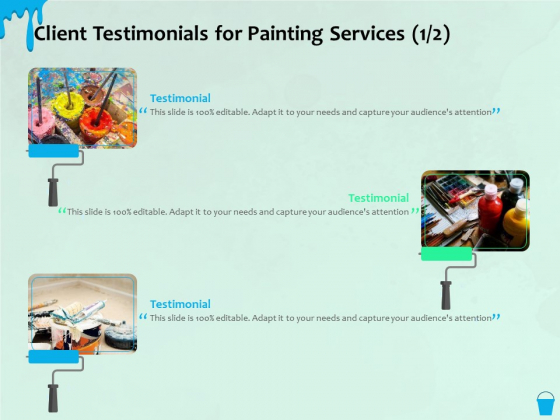 Varnishing Services Agreement Client Testimonials For Painting Services Ppt Professional Demonstration PDF