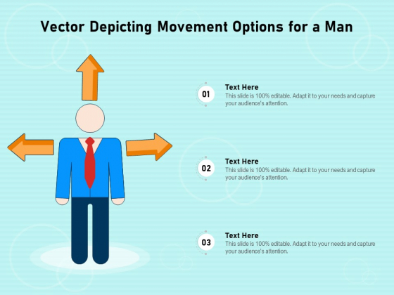Vector Depicting Movement Options For A Man Ppt PowerPoint Presentation File Themes PDF