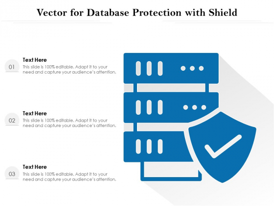 Vector For Database Protection With Shield Ppt PowerPoint Presentation Gallery File Formats PDF Vector For Database Protection With Shield Ppt PowerPoint Presentation Gallery File Formats PDF