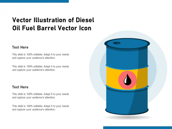 Vector Illustration Of Diesel Oil Fuel Barrel Vector Icon Ppt PowerPoint Presentation Icon Background Image PDF Vector Illustration Of Diesel Oil Fuel Barrel Vector Icon Ppt PowerPoint Presentation Icon Background Image PDF