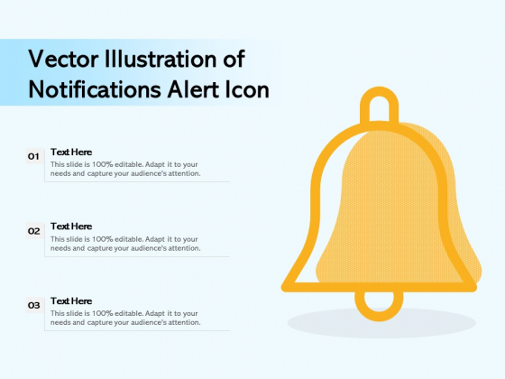 Vector Illustration Of Notifications Alert Icon Ppt PowerPoint Presentation File Graphics Pictures PDF