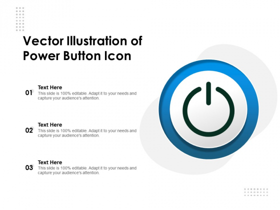 Vector Illustration Of Power Button Icon Ppt PowerPoint Presentation Model Graphics Download PDF