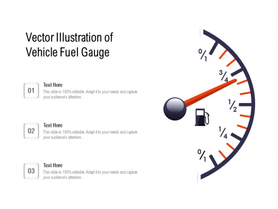 Vector Illustration Of Vehicle Fuel Gauge Ppt PowerPoint Presentation Gallery Introduction PDF
