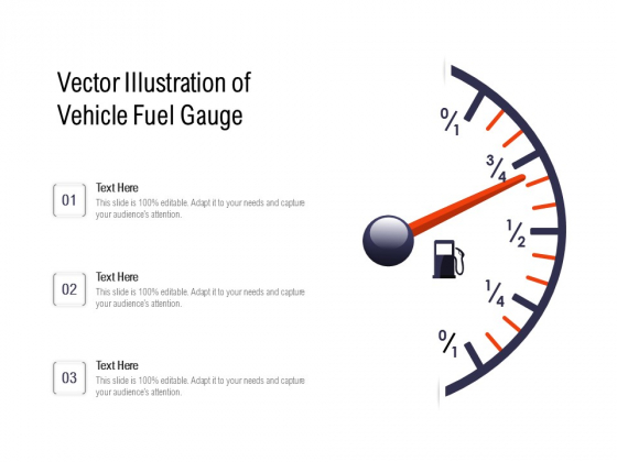 Vector Illustration Of Vehicle Fuel Gauge Ppt PowerPoint Presentation Gallery Introduction PDF Vector Illustration Of Vehicle Fuel Gauge Ppt PowerPoint Presentation Gallery Introduction PDF
