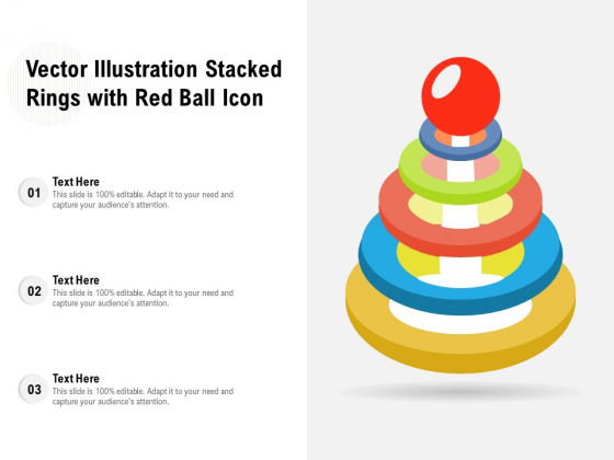 Vector Illustration Stacked Rings With Red Ball Icon Ppt PowerPoint Presentation Gallery Example Topics PDF