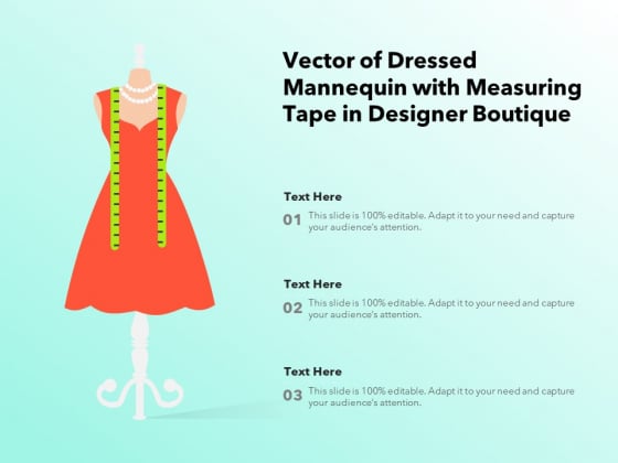 Vector Of Dressed Mannequin With Measuring Tape In Designer Boutique Ppt PowerPoint Presentation File Mockup PDF