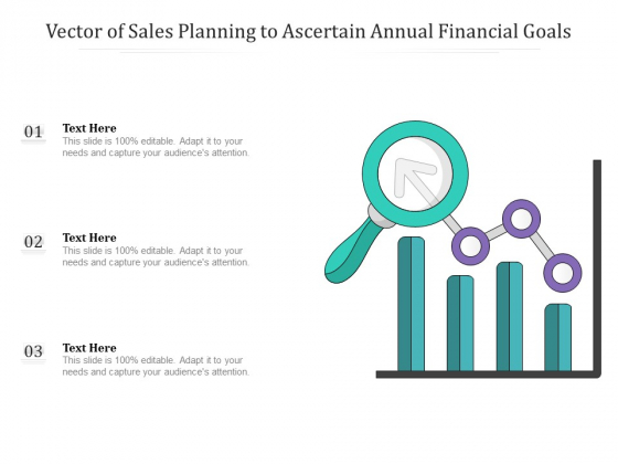 Vector Of Sales Planning To Ascertain Annual Financial Goals Ppt PowerPoint Presentation Icon Infographics PDF