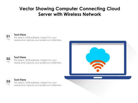 Vector Showing Computer Connecting Cloud Server With Wireless Network Ppt PowerPoint Presentation File Display PDF Vector Showing Computer Connecting Cloud Server With Wireless Network Ppt PowerPoint Presentation File Display PDF