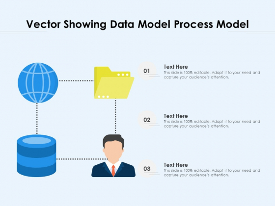 Vector Showing Data Model Process Model Ppt PowerPoint Presentation File Background PDF Vector Showing Data Model Process Model Ppt PowerPoint Presentation File Background PDF