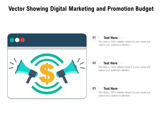 Vector Showing Digital Marketing And Promotion Budget Ppt PowerPoint Presentation Show Vector PDF Vector Showing Digital Marketing And Promotion Budget Ppt PowerPoint Presentation Show Vector PDF