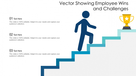 Vector Showing Employee Wins And Challenges Ppt PowerPoint Presentation File Structure PDF
